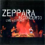 Zeppara	 - In concerto
