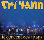 TRI YANN - Le concert des 40 ans