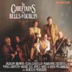CHIEFTAINS The - The Bells of Dublin