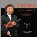 GAVIN Frankie - Fierce Traditional