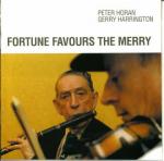 HORAN Peter / HARRINGTON Gerry - Fortune Favours the Merry