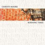 MOORE Christy - Burning Times