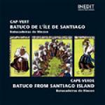 BATUCO DE L'ILE DE SANTIAGO - Batucadeiras de Rincon - Cap Vert