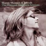 SHANNON Sharon & Friends - The Diamond Mountain Sessions (fetauring C. Nunez, Earle, Browne, ...)