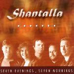 SHANTALLA - Seven evenings, seven mornings
