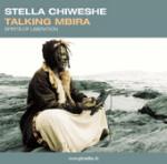 CHIWESHE Stella - Talking Mbira