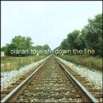 TOURISH Ciaran - Down the Line