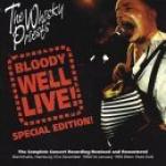 WHISKY PRIEST The - Bloody Well Live (special remastered edition)