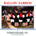 AAVV - Ballos Sardos - Antologia di balli sardi - Vol.1