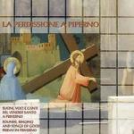 AAVV  - La perdissione a Piperno (Lazio) - Suoni, voci, canti del Venerdì Santo a Priverno (LT)