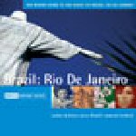 AAVV - Brazil: Rio de Janeiro (Moises Santana, Equale, Clara Moreno, Trio Mocotò)