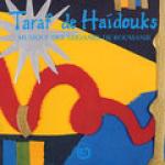 TARAF DE HAIDOUKS - Musique de Tziganes de Roumanie