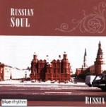 AAVV - Russian Soul  (Vladiswar Nadishana, Moscow Art Trio, Farlanders, Stepanida)