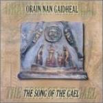 AAVV - Orain Nan Gaidheal  - The song of the Gael