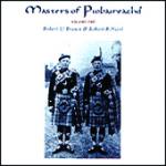 BROWN Robert & NICOL Robert  - Master of Piobaireachd  Vol. 1