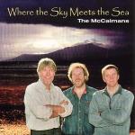 McCALMANS The - Where the Sky meets the Sea
