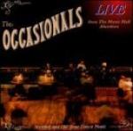 OCCASIONALS The - Live from Music Hall Aberdeen