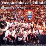 VASSOURINHAS DE OLINDA - Orquestra de Frevo - Pernambuco - Brazil