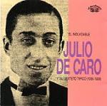 DE CARO Julio - Y su Sexteto Tipico (1926 - 1928)