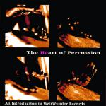AAVV - The heart of percussion ( Aja Addy, Tettey Mustapha Addy, Dudu Tucci, ... )