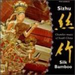 AAVV - Sizhu - Chamber Music from South China