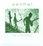SENHAL - La Cavalio (Musica delle Valli Occitane del Piemonte)