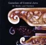 GAMELAN OF CENTRAL JAVA - III. Modes and Timbres