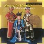 KUULAR Nadejda - Khondergey - Songs from Tuva