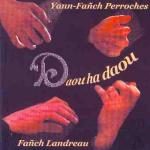PERROCHES Yann-Fanch & LANDREAU Fanch - Daou ha daou 