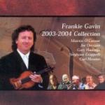 GAVIN Frankie - 2003 - 2004 Collection