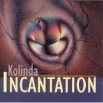 KOLINDA - Incantation