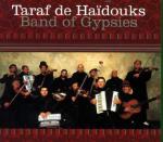 TARAF DES HAIDOUKS - Band of gypsies