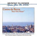COROU DE BERRA - Asa Nisi Masa - Nice, Piemont, Ligurie: chants des Alpes Meridionales