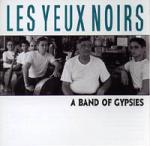 LES YEUX NOIRS - A Band of Gypsies