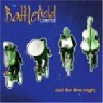 BATTLEFIELD BAND - Out for the Night