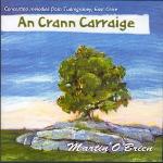 O'BRIEN Martin - An Crann Carraige - Concertina melodies from Tuamgraney, East Clare