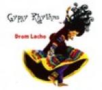 GYPSY RHYTHMS - Drom Lacho