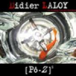 LALOY Didier - [Pô-Z]s