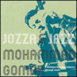 GOMAR Mohammad - Jozza Jazz - A dialogue between cultures through music