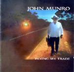 MUNRO John - Plying My Trade