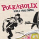 POLKAHOLIX - The Great Polka Swindle