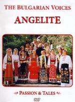 BULGARIAN VOICES ANGELITE - Passion & Tales