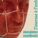 ZAMBONI Massimo - L'inerme è l'imbattibile