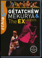MEKURYA Gétatchèw  & The EX-Guest - 11 Ethio-punk songs