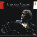 ADROVER Lisandro - Meets the Metropole Orchestra