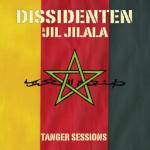 DISSIDENTEN - Tanger Sessions