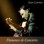 LORENZO Juan - Flamenco de Concierto