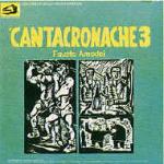 CANTACRONACHE (Ristampa Albatros) - 3. Fausto Amodei