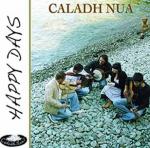 CALADH NUA - Happy Days