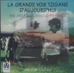 GUTA Nicolae - Le grand Voix tsigane de Roumanie